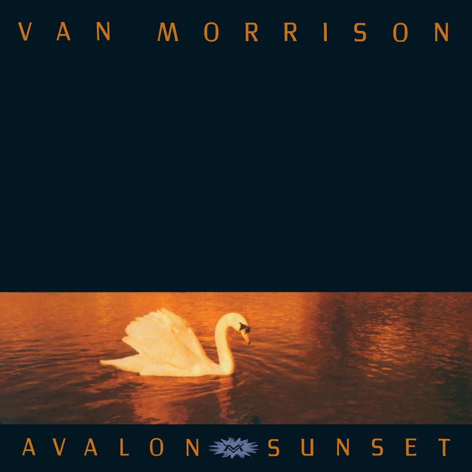 Van Morrison - Avalon Sunset